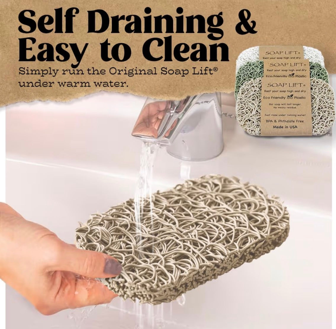 Soap Lift